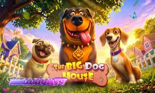 Tampilan visual slot The Big Dog House dengan simbol kolosal dan suasana ceria.